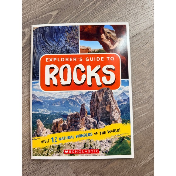 Scholastic Other - Scholastic Explorer's Guide to Rocks 12 Natural Wonders Geology Book